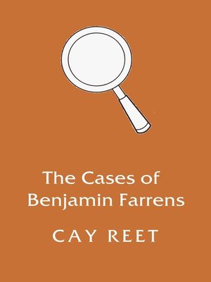 cover image of The Cases of Benjamin Farrens